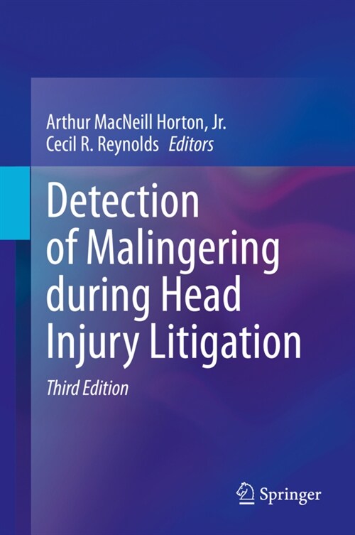 Detection of Malingering during Head Injury Litigation (Paperback, 3rd)