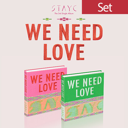 [중고] [SET] STAYC(스테이씨) - 싱글 3집 : WE NEED LOVE [2종 세트]