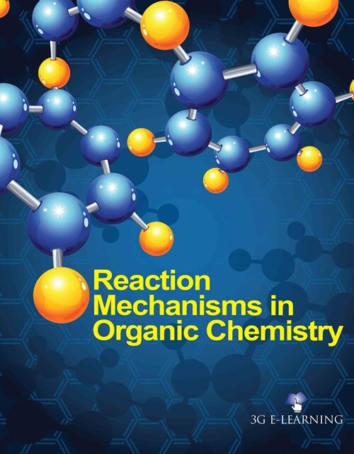 Reaction Mechanisms in Organic Chemistry (Paperback)