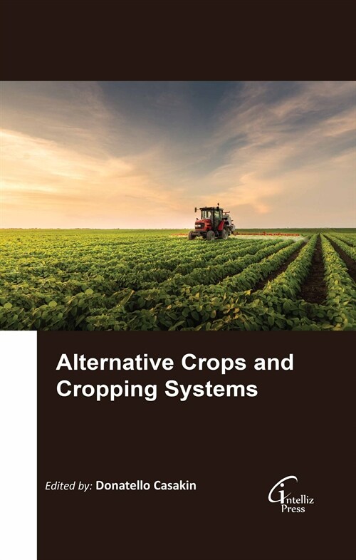 Alternative Crops and Cropping Systems (Hardcover)