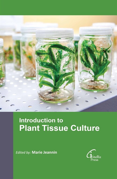 Introduction to Plant Tissue Culture (Hardcover)