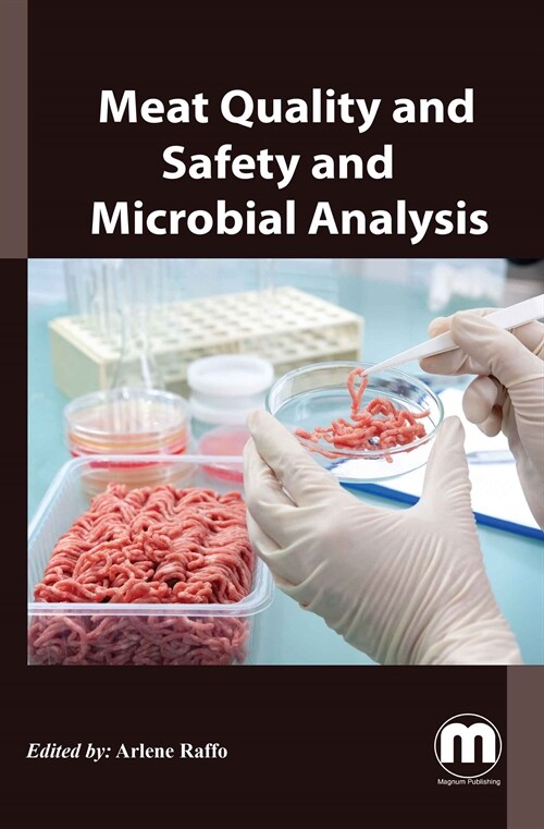 Meat Quality and Safety and Microbial Analysis (Hardcover)