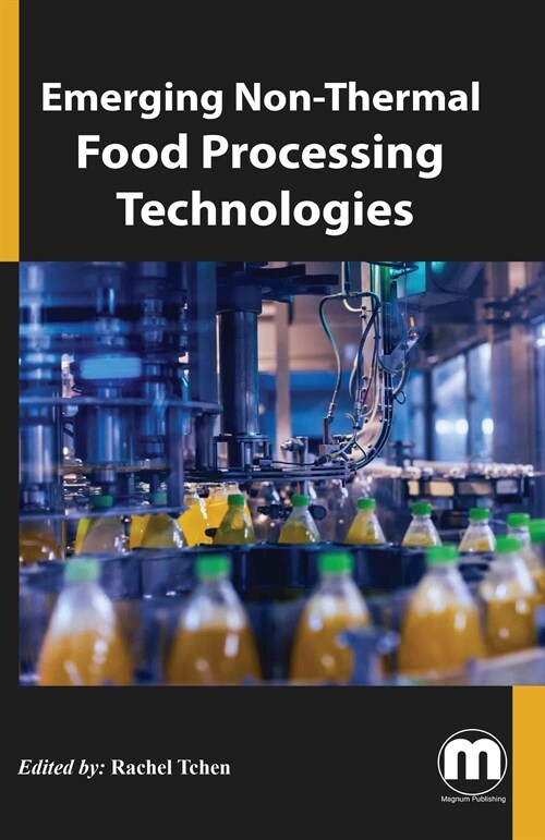 Emerging Non-Thermal Food Processing Technologies (Hardcover)