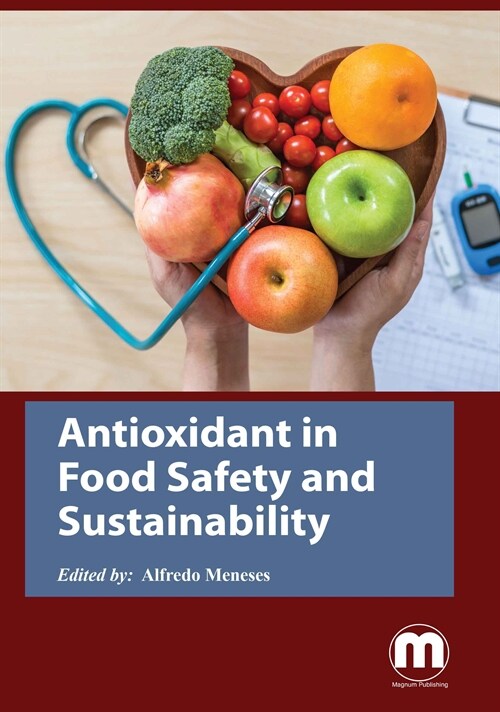 Antioxidant in Food Safety and Sustainability (Hardcover)