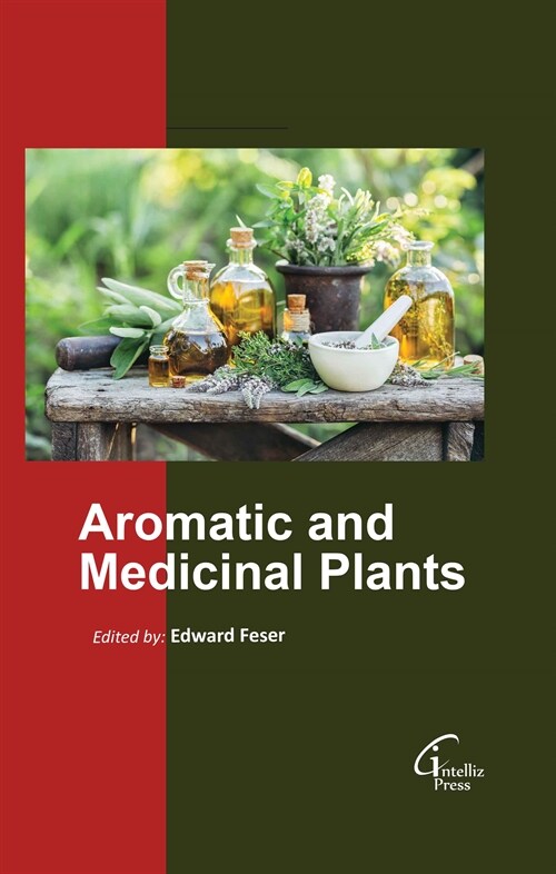 Aromatic and Medicinal Plants (Hardcover)