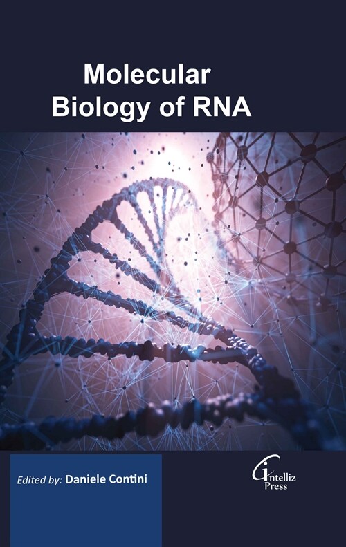 Molecular Biology of RNA (Hardcover)
