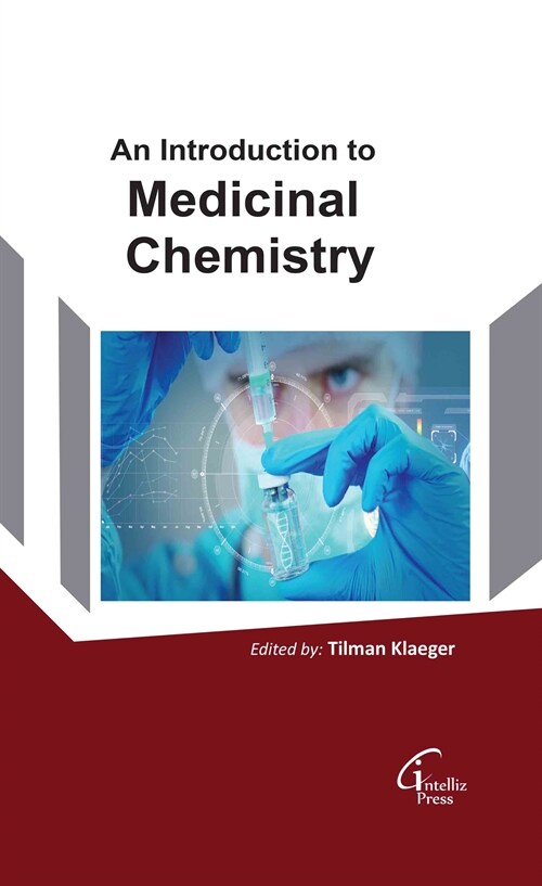 An Introduction to Medicinal Chemistry (Hardcover)