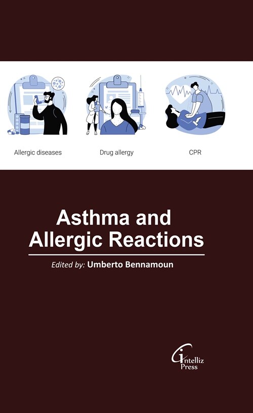 Asthma and Allergic Reactions (Hardcover)