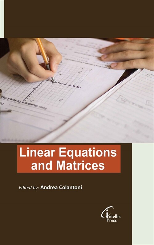 Linear Equations and Matrices (Hardcover)