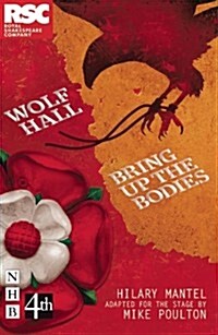 Wolf Hall & Bring Up the Bodies : RSC Stage Adaptation (Paperback)