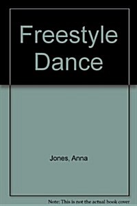 Freestyle Dance (Paperback)