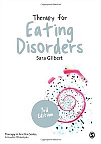 Therapy for Eating Disorders : Theory, Research & Practice (Paperback, 3 Revised edition)
