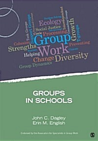 Group Work in Schools (Paperback)