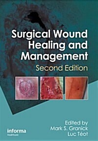 Surgical Wound Healing and Management (Hardcover)