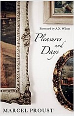 Pleasures and Days (Paperback)