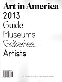 Art In America (월간 미국판): 2013년 08월