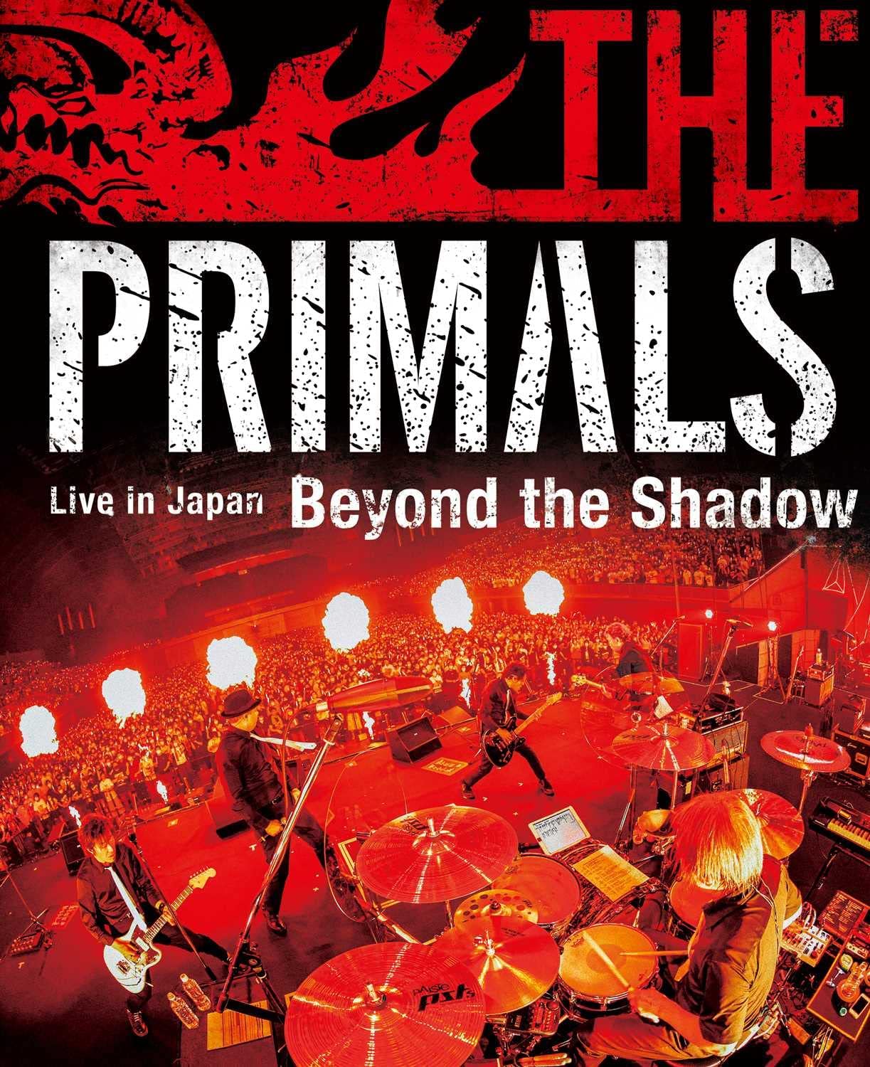 THE PRIMALS Live in Japan - Beyond the Shadow (Blu-ray)