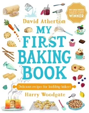 My First Baking Book : Delicious Recipes for Budding Bakers (Hardcover)