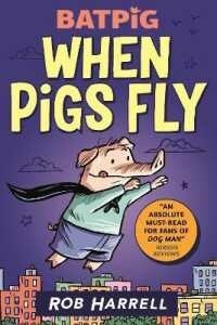 Batpig: When Pigs Fly (Paperback)