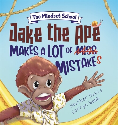 Jake the Ape Makes a lot of Mistakes!: A Growth Mindset Book for Kids (Hardcover)