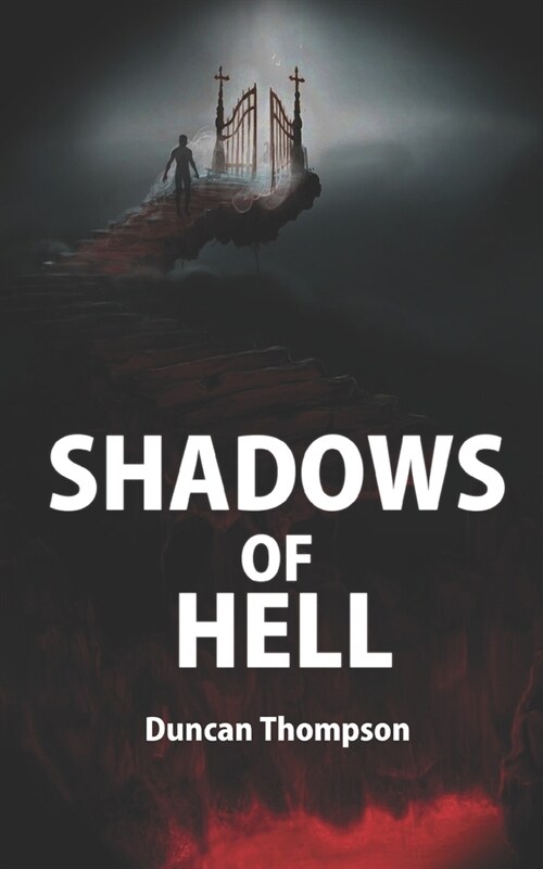 Shadows of Hell: Shadows of Ravenfield Book 2 (Paperback)