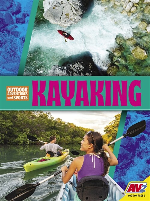 Kayaking (Library Binding)