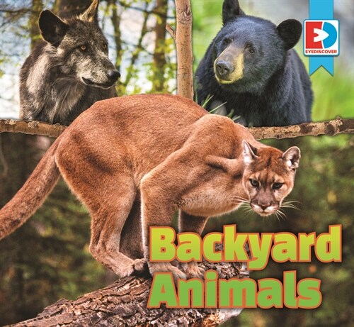 Backyard Animals (Library Binding)