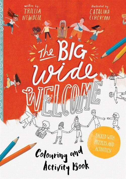 The Big Wide Welcome Art and Activity Book: Packed with Puzzles, Art and Activities (Paperback)