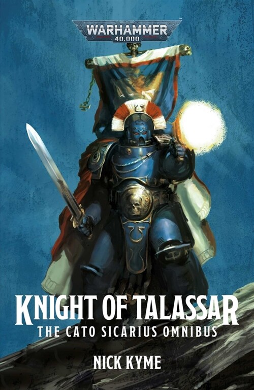 Knight of Talassar: The Cato Sicarius Omnibus (Paperback)