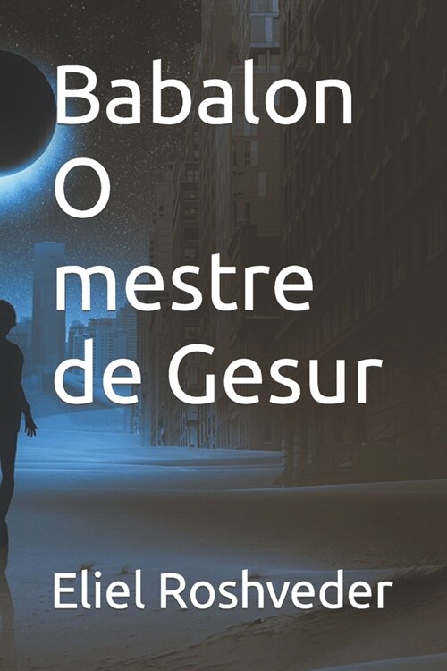 Babalon O mestre de Gesur (Paperback)