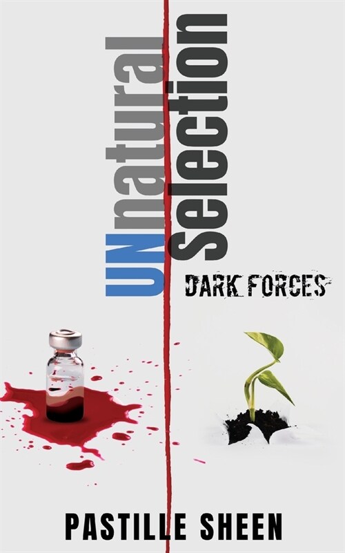 UNnatural Selection: Dark Forces (Paperback)