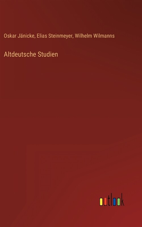 Altdeutsche Studien (Hardcover)