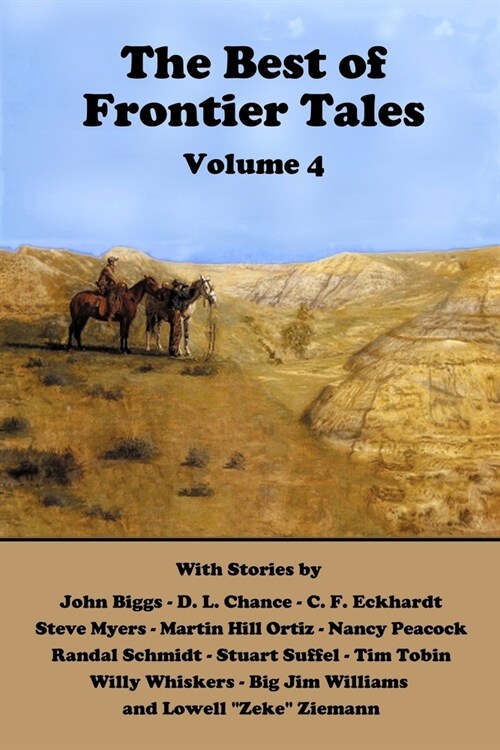 The Best of Frontier Tales, Volume 4 (Paperback)