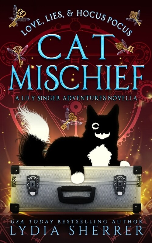 Love, Lies, and Hocus Pocus Cat Mischief (Paperback)