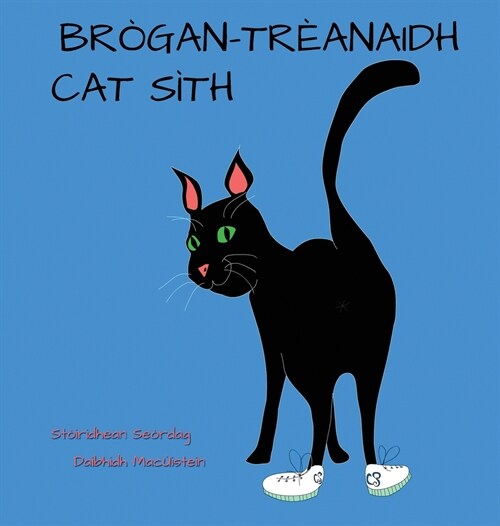 Br?an-tr?naidh Cat S?h (Hardcover)