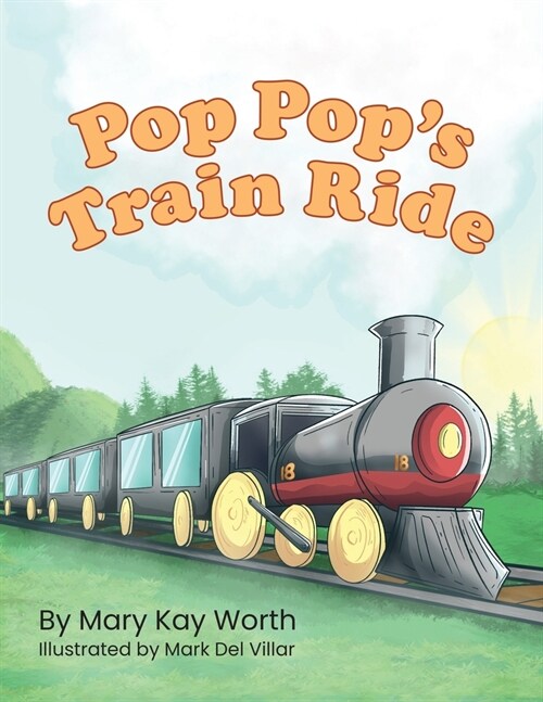 Pop Pops Train Ride (Paperback)