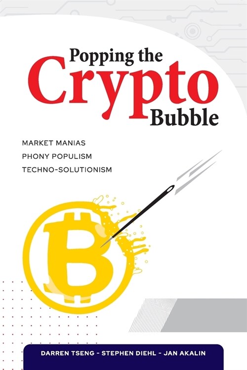Popping the Crypto Bubble (Paperback)