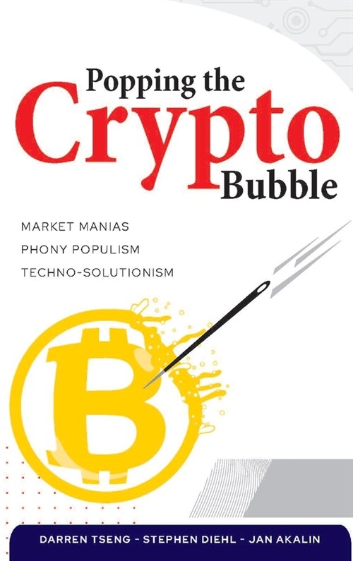 Popping the Crypto Bubble (Hardcover)