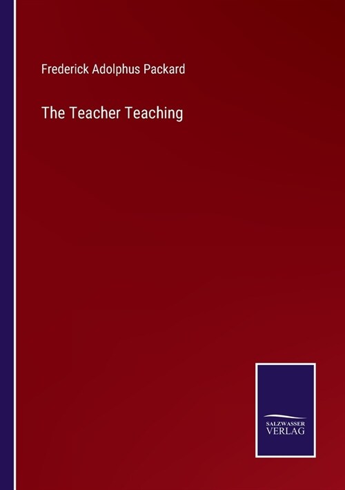 The Teacher Teaching (Paperback)