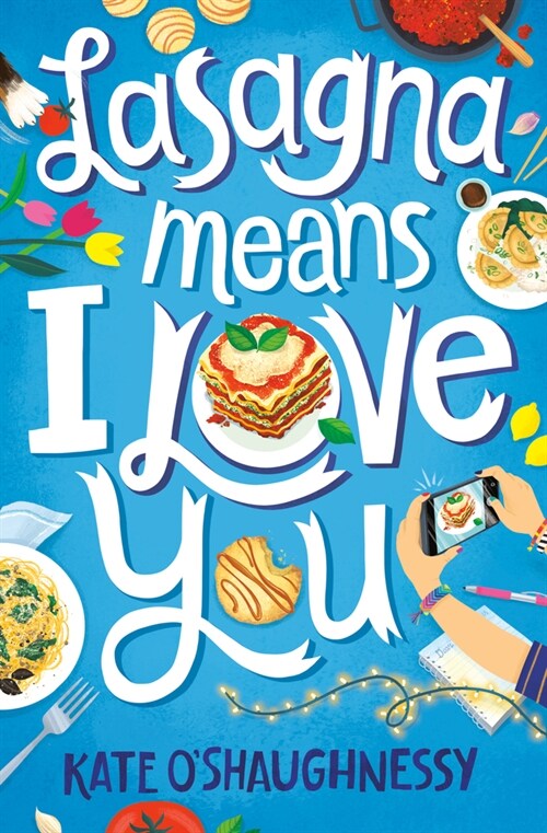 Lasagna Means I Love You (Hardcover)