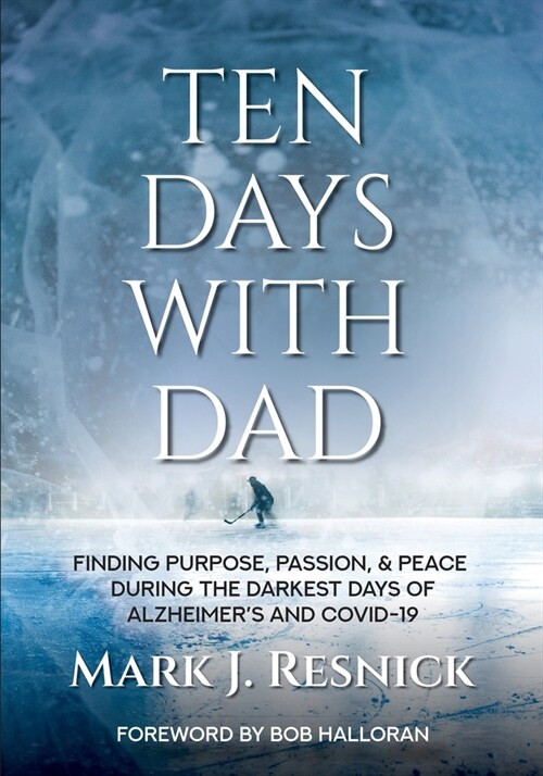 Ten Days With Dad (Paperback)