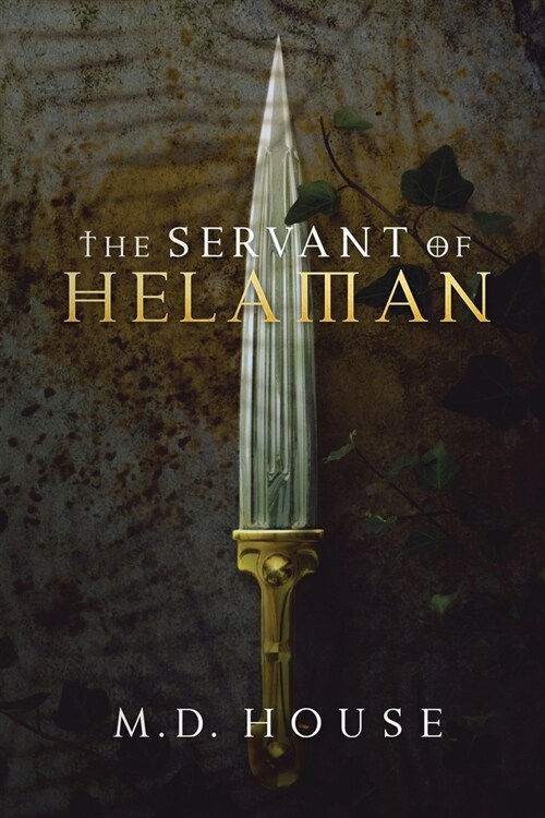 The Servant of Helaman (Paperback)