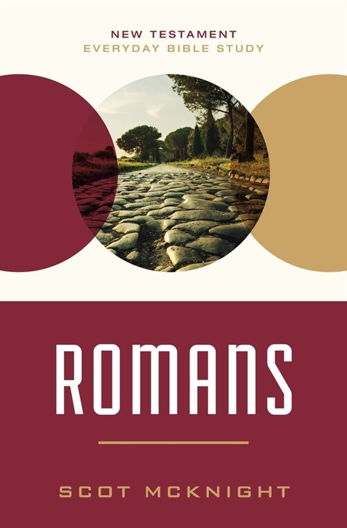 Romans: Experiencing Peace Together in a Chaotic World (Paperback)