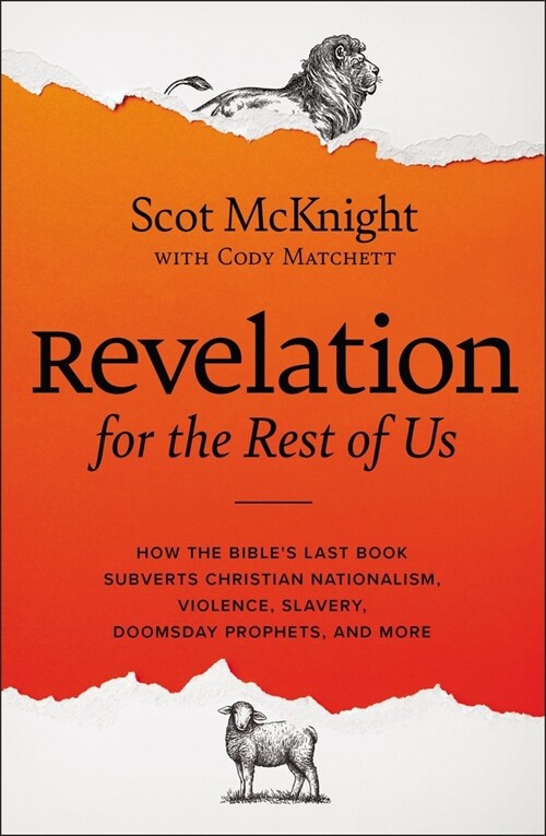 Revelation for the Rest of Us: A Prophetic Call to Follow Jesus as a Dissident Disciple (Hardcover)