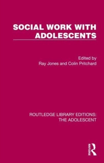 Social Work with Adolescents (Hardcover)