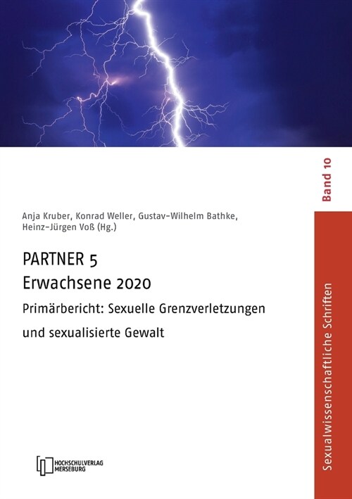 PARTNER 5 Erwachsene 2020: Prim?bericht: Sexuelle Grenzverletzungen und sexualisierte Gewalt (Paperback)