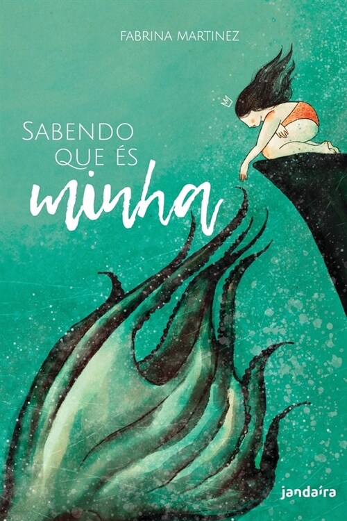 Sabendo que ? minha (Paperback)