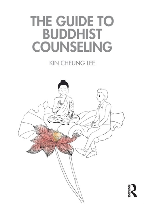 The Guide to Buddhist Counseling (Paperback)