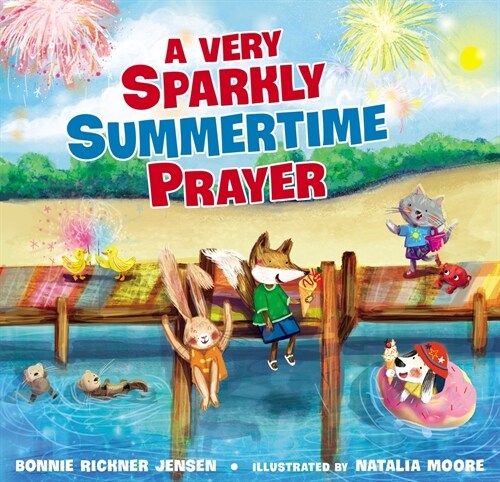 A Very Sparkly Summertime Prayer (Board Books)