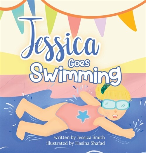 Jessica Goes Swimming (Hardcover)